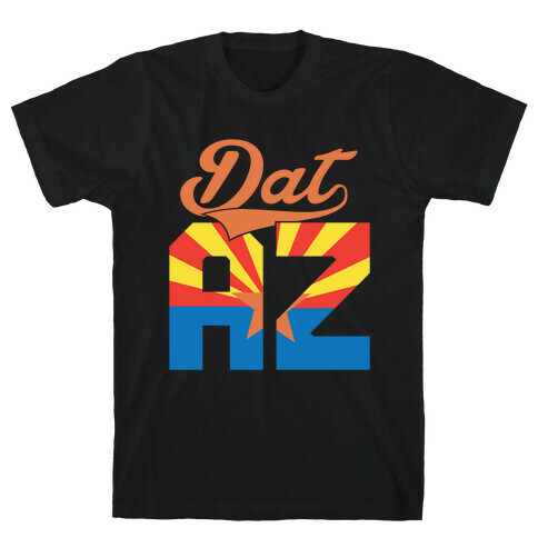 Dat AZ T-Shirt