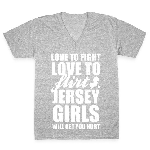 Love To Fight, Love To Flirt, Jersey Girls V-Neck Tee Shirt