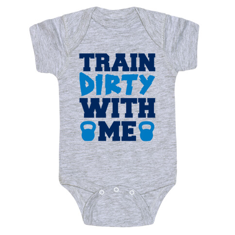 Train Dirty With Me Baby One-Piece