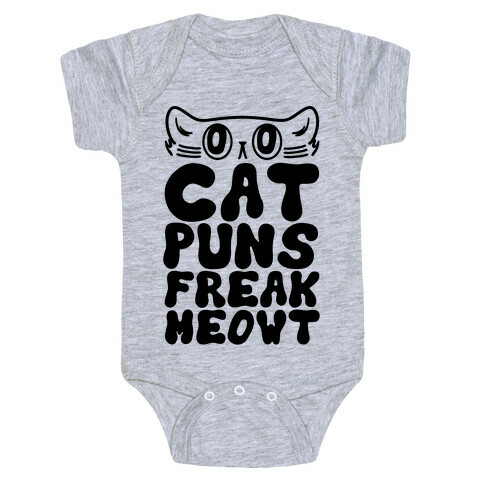 Cat Puns Freak Meowt Baby One-Piece