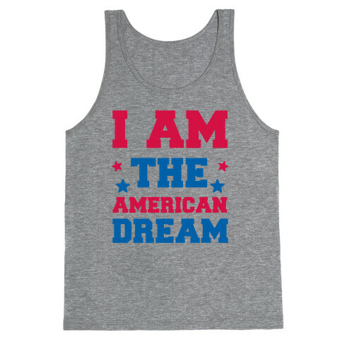 I AM the American Dream Tank Top
