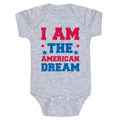 I AM the American Dream Baby One-Piece