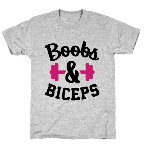 Boobs & Biceps T-Shirt