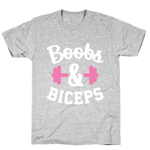 Boobs & Biceps T-Shirt