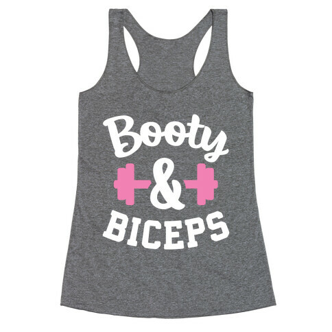 Booty & Biceps Racerback Tank Top