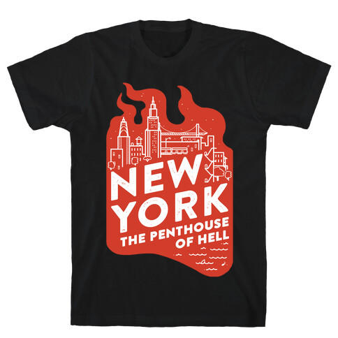 New York The Penthouse Of Hell T-Shirt