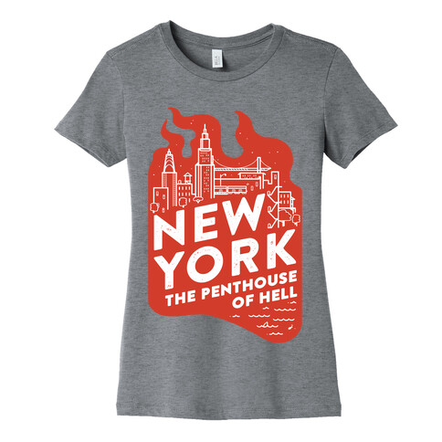 New York The Penthouse Of Hell Womens T-Shirt