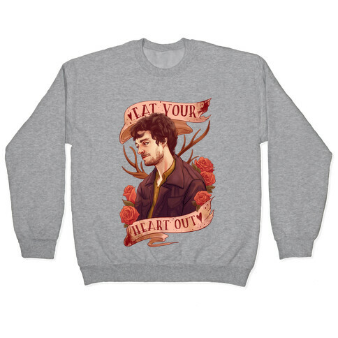 Eat Your Heart Out Parody Pullover