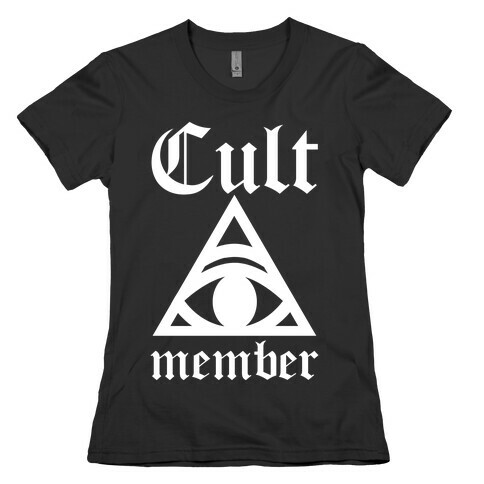 Cult Member Womens T-Shirt