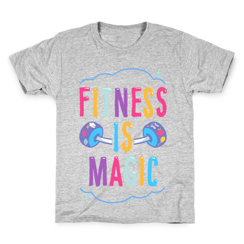 Fitness Is Magic Kids T-Shirt