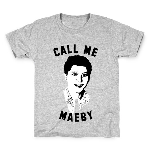 CALL ME MAYBE Kids T-Shirt