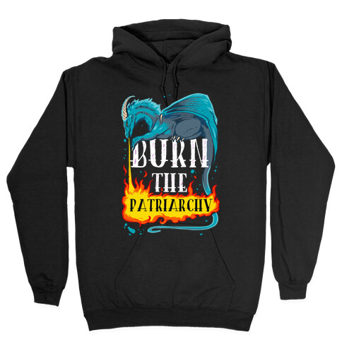 Burn the Patriarchy Hooded Sweatshirt