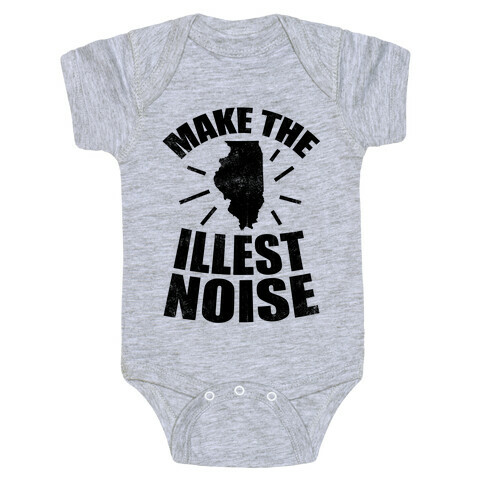 Illinois: We Make The Illest Noise (Vintage) Baby One-Piece