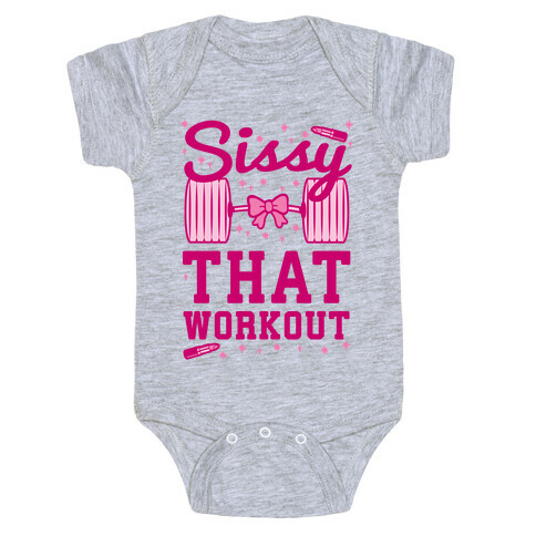 Sissy That Workout Baby One-Piece