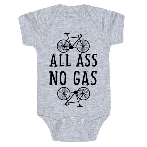 All Ass. No Gas! Baby One-Piece