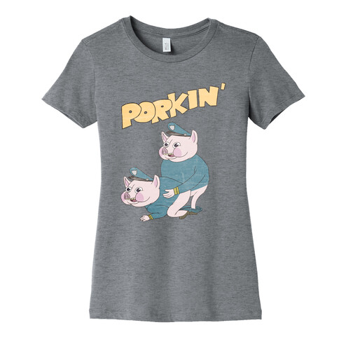 PORKIN' (VINTAGE) Womens T-Shirt