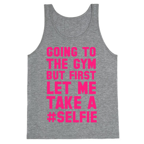 Going to the Gym Tank Top