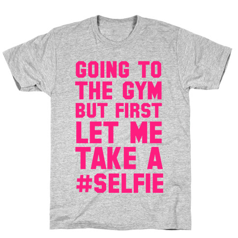 Going to the Gym T-Shirt