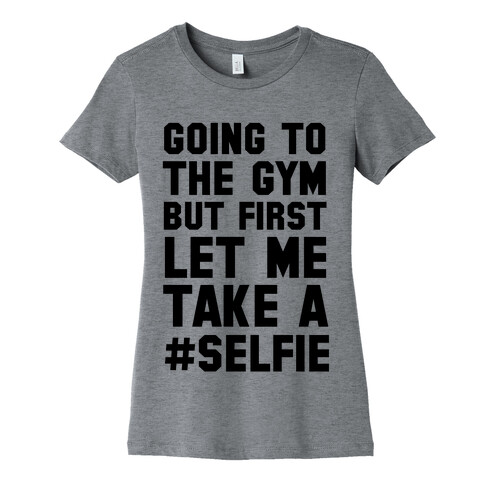 Going to the Gym Womens T-Shirt