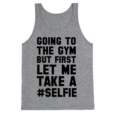 Going to the Gym Tank Top