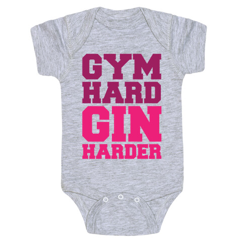 Gym Hard Gin Harder Baby One-Piece