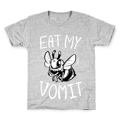 Eat My Vomit Kids T-Shirt