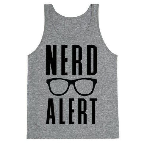 Nerd Alert Tank Top