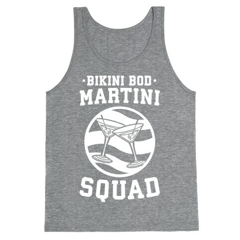 Bikini Bod Martini Squad Tank Top