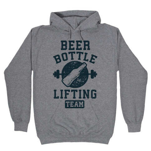 Beer Bottle Lifting Team Hooded Sweatshirt
