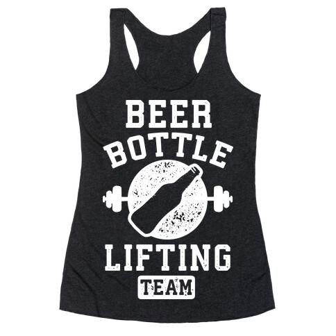 Beer Bottle Lifting Team Racerback Tank Top