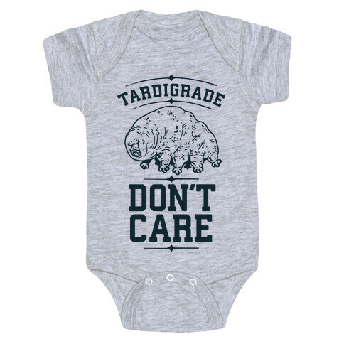 Tardigrade Don't Care Baby One-Piece