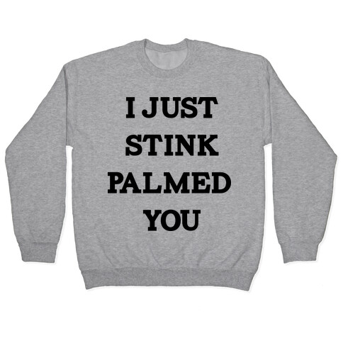 STINK PALM Pullover