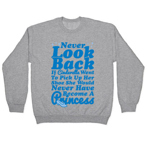 Never Look Back Pullover