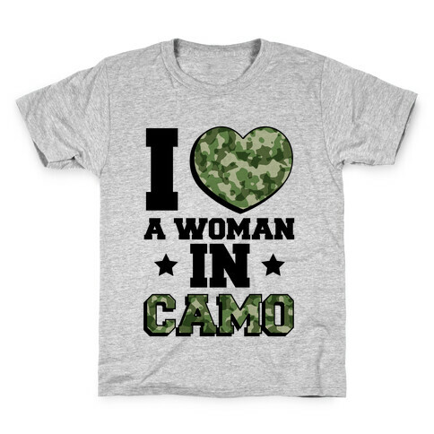 I Love A Woman In Camo Kids T-Shirt