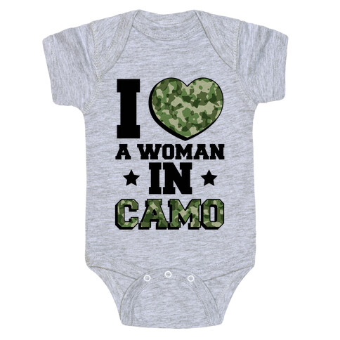 I Love A Woman In Camo Baby One-Piece