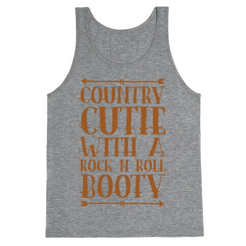 Country Cutie With A Rock 'N Roll Booty Tank Top