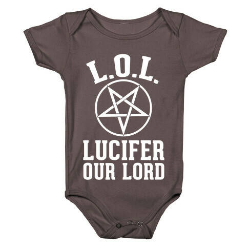 LOL- Lucifer Our Lord Baby One-Piece