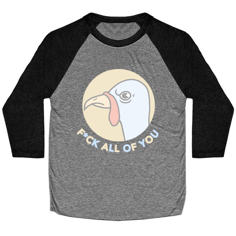 F*** YOU TURKEY Baseball Tee