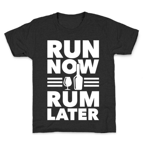 Run Now Rum Later Kids T-Shirt