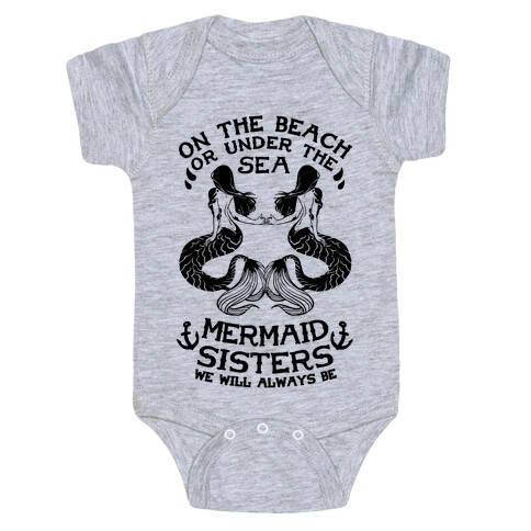 Mermaid Sisters We Will Always Be Baby One-Piece