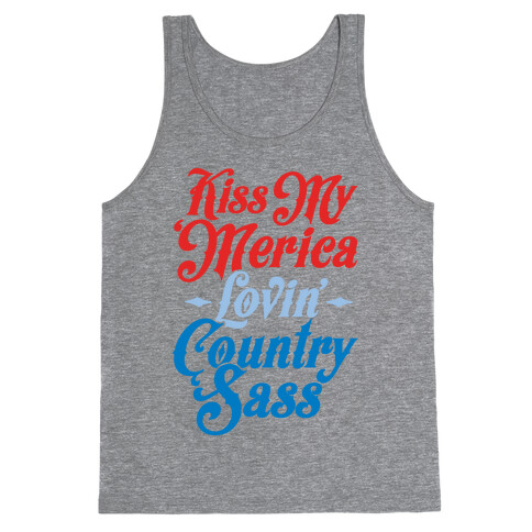 Kiss My 'Merica Lovin' Country Sass Tank Top