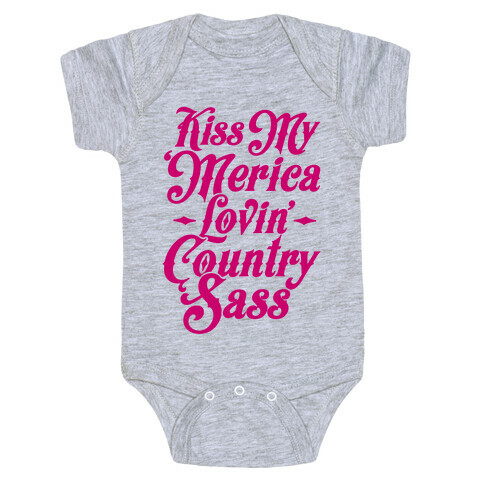 Kiss My 'Merica Lovin' Country Sass Baby One-Piece