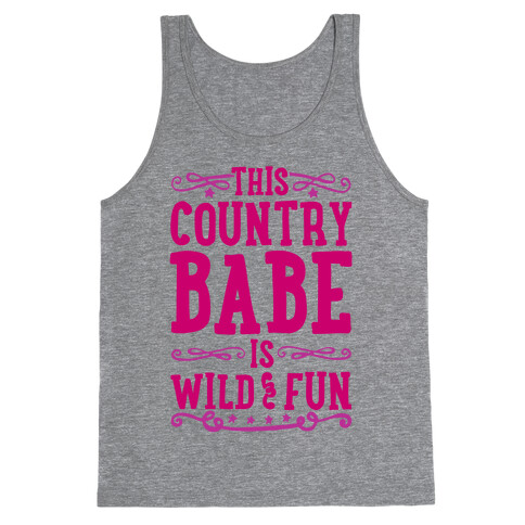 This Country Babe Is Wild and Fun Tank Top