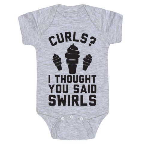 Curls? I thought you said swirls! Baby One-Piece