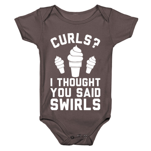Curls? I thought you said swirls! Baby One-Piece
