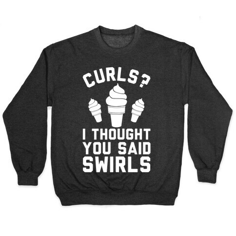 Curls? I thought you said swirls! Pullover