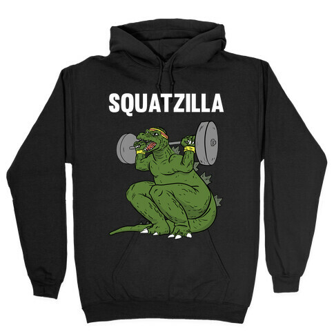 Squatzilla Hooded Sweatshirt