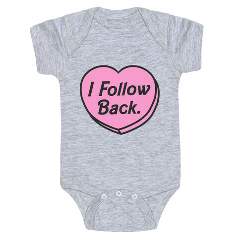 I Follow Back Baby One-Piece