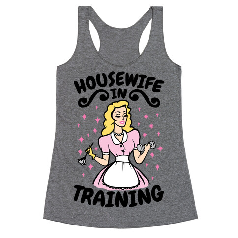 Housewife In Training Racerback Tank Top