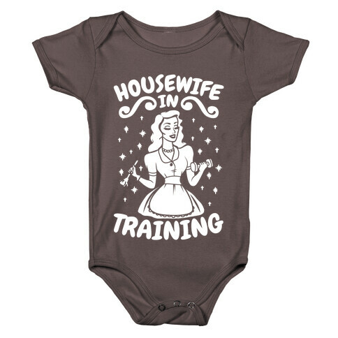 Housewife In Training Baby One-Piece